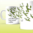 IT WAS ME DIO MUG